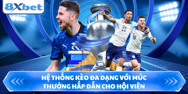 Hệ thống kèo đa dạng với mức thưởng hấp dẫn cho hội viên